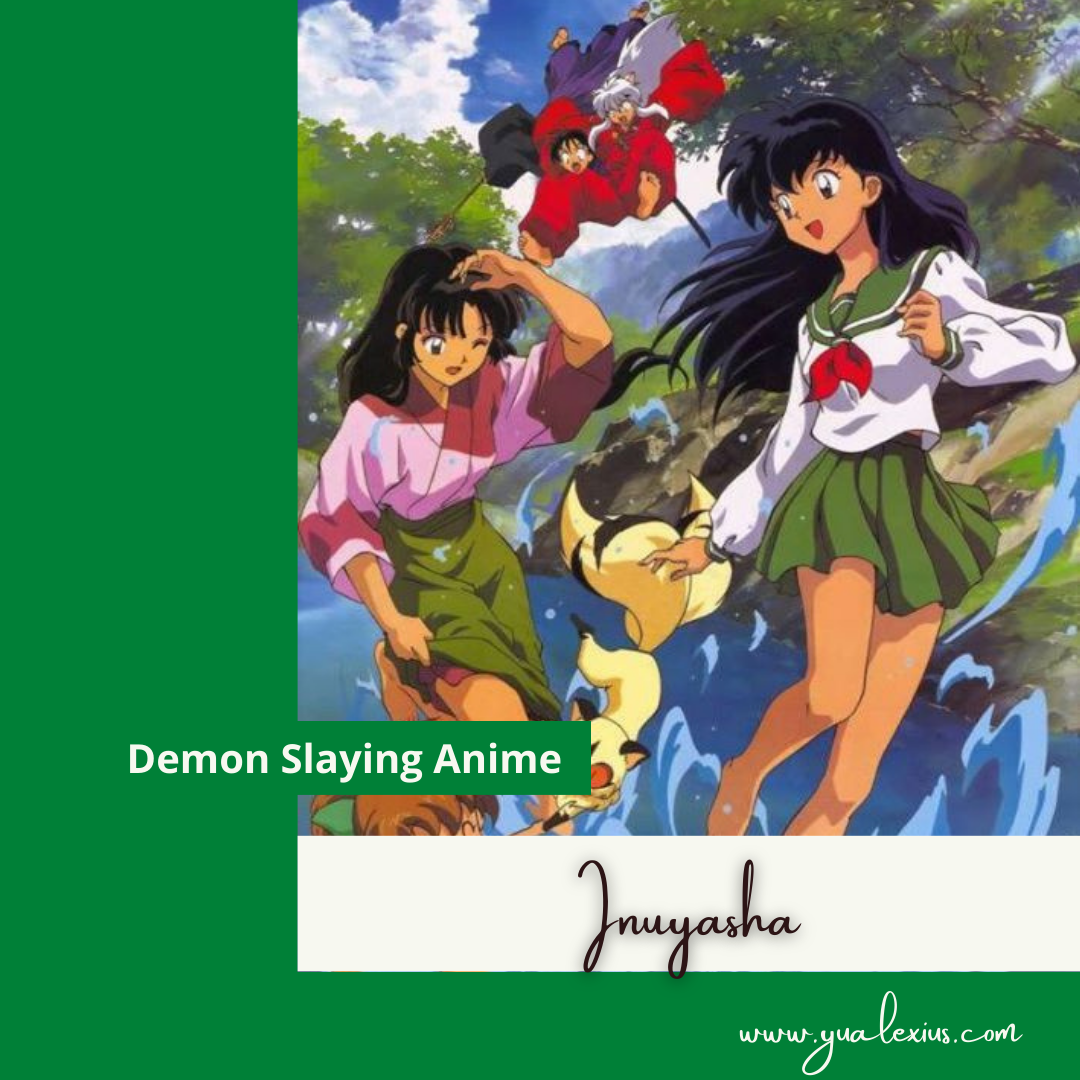 Demon Slaying Anime Inuyasha