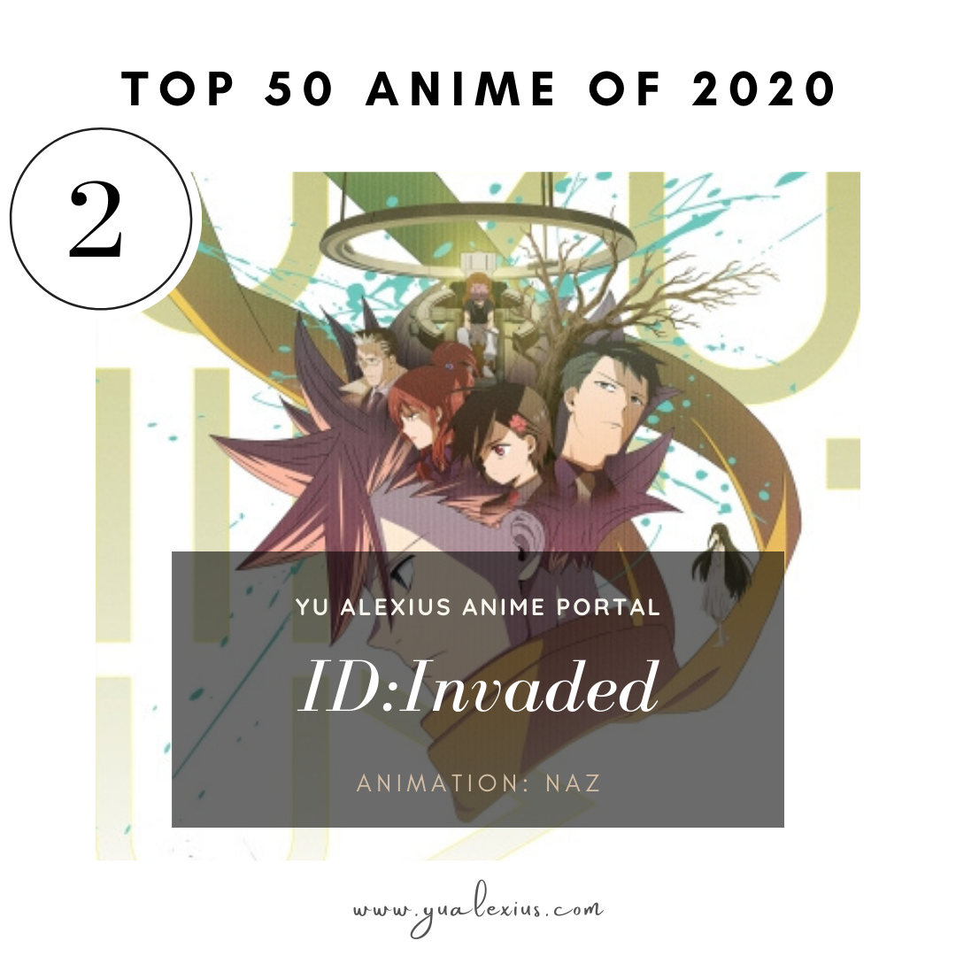Best Anime of 2020 ID:Invaded